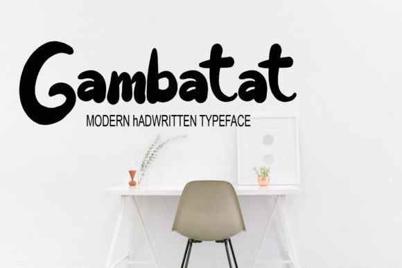 Gambatat: A Handwritten Typeface That Feels Like a Hug