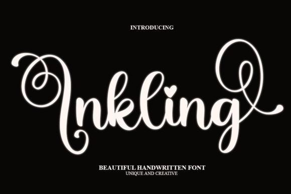 Inkling: A Modern Script Font for Creative Makers
