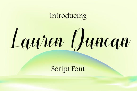 Lauren Duncan Font: A Luxurious Script for Branding Projects