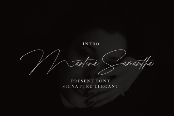 Martina Samantha: A Script Font That Feels Like a Signature