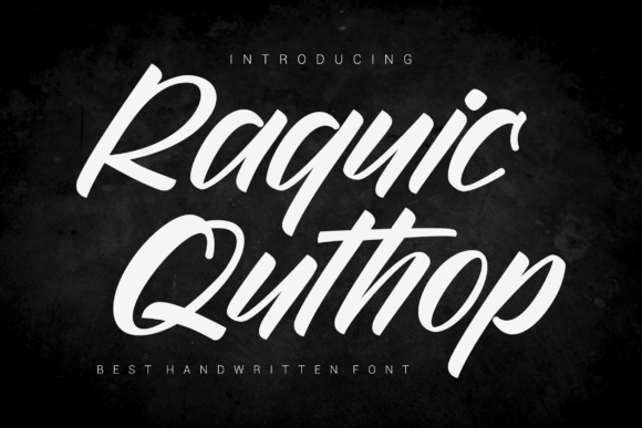 Raquic Quthop: A Handwritten Typeface That Elevates Brand Identity