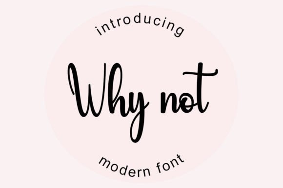 Why Not: A Handwritten Font for Modern Web Design